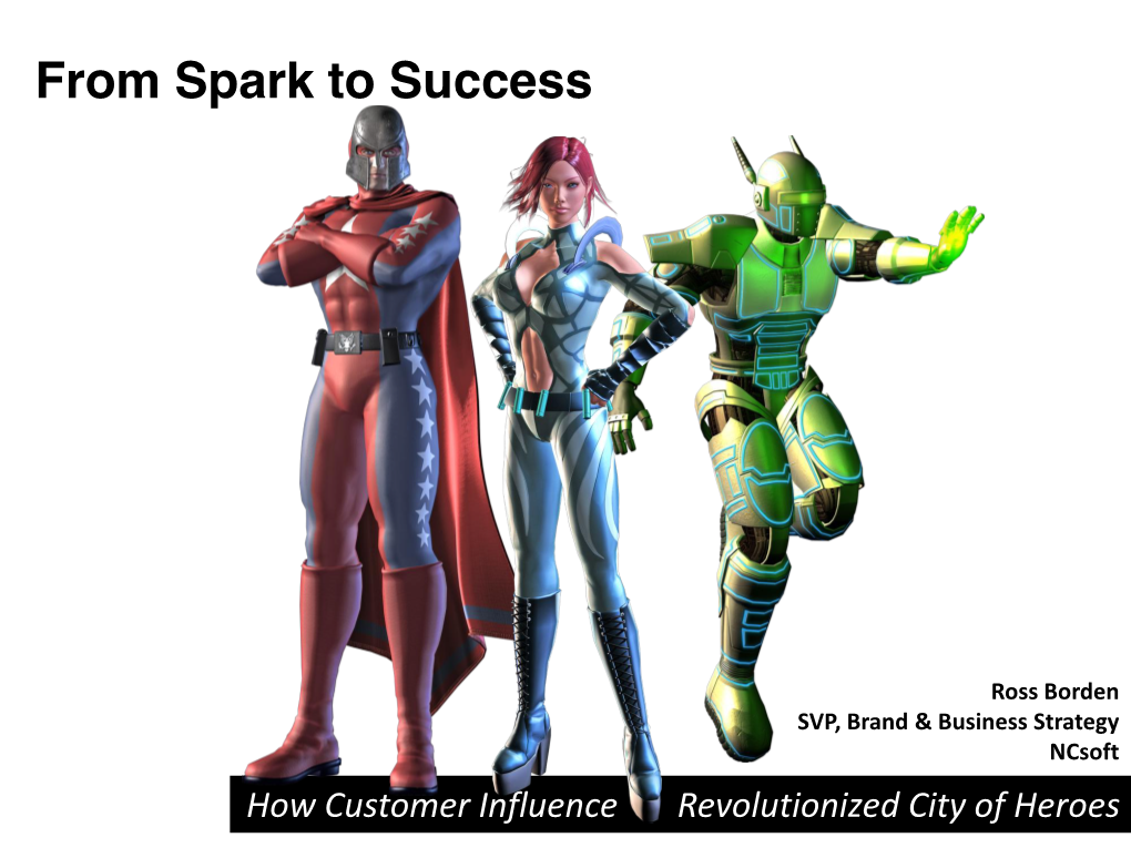 How Customer Influence Revolutionized City of Heroes Background