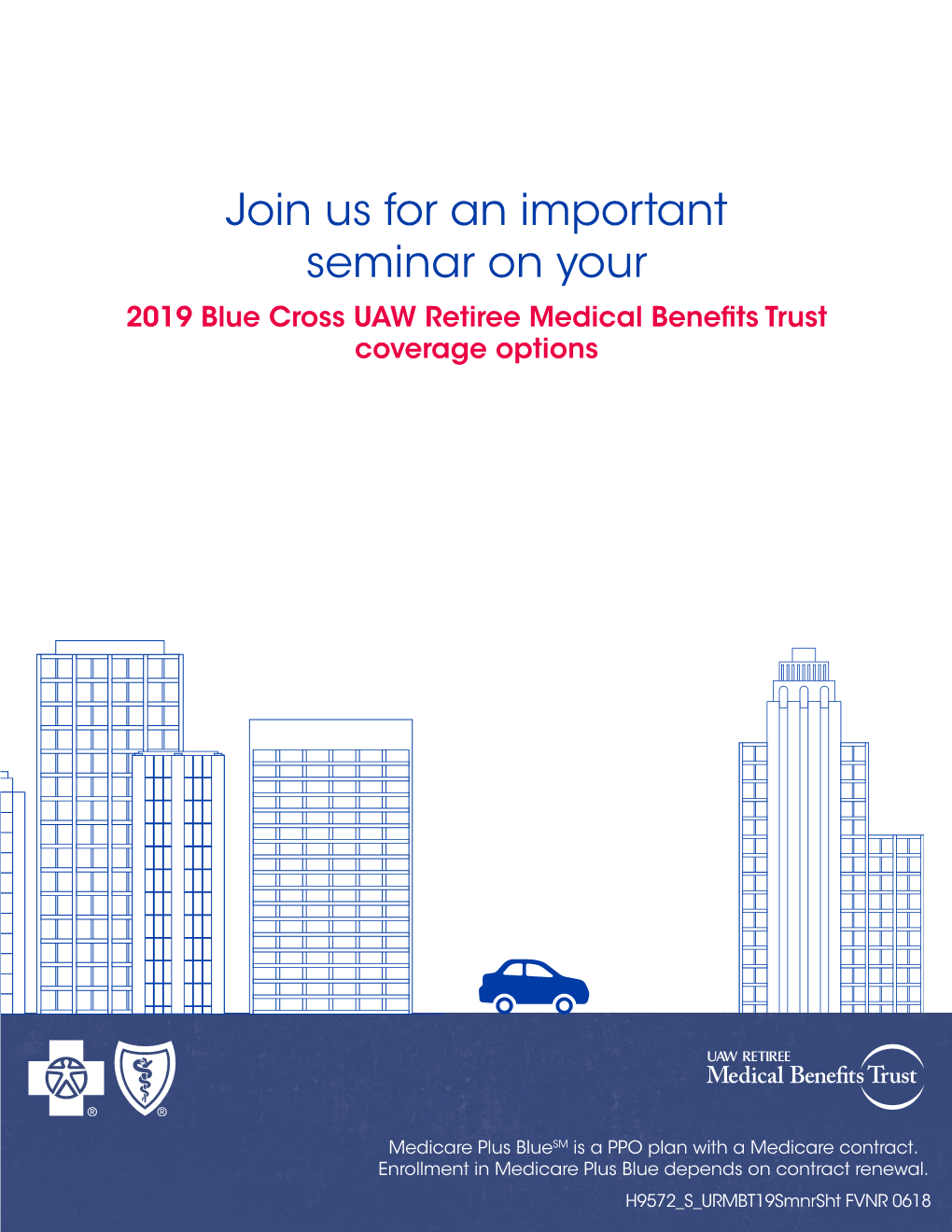2019 Blue Cross UAW Retiree Medical Benefits Trust Coverage Options