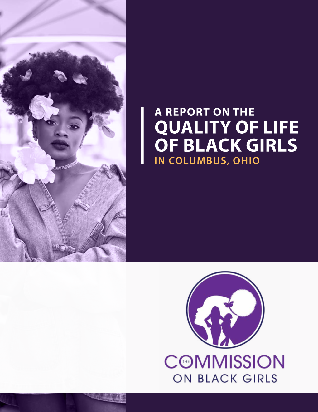 A Report on the Quality of Life of Black Girls in Columbus, Ohio