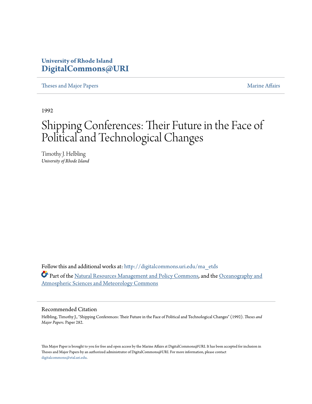 Shipping Conferences: Their Future in the Face of Political and Technological Change