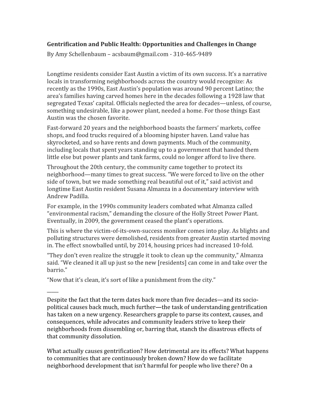 Gentrification and Public Health: Opportunities and Challenges in Change by Amy Schellenbaum – Acsbaum@Gmail.Com - 310-465-9489