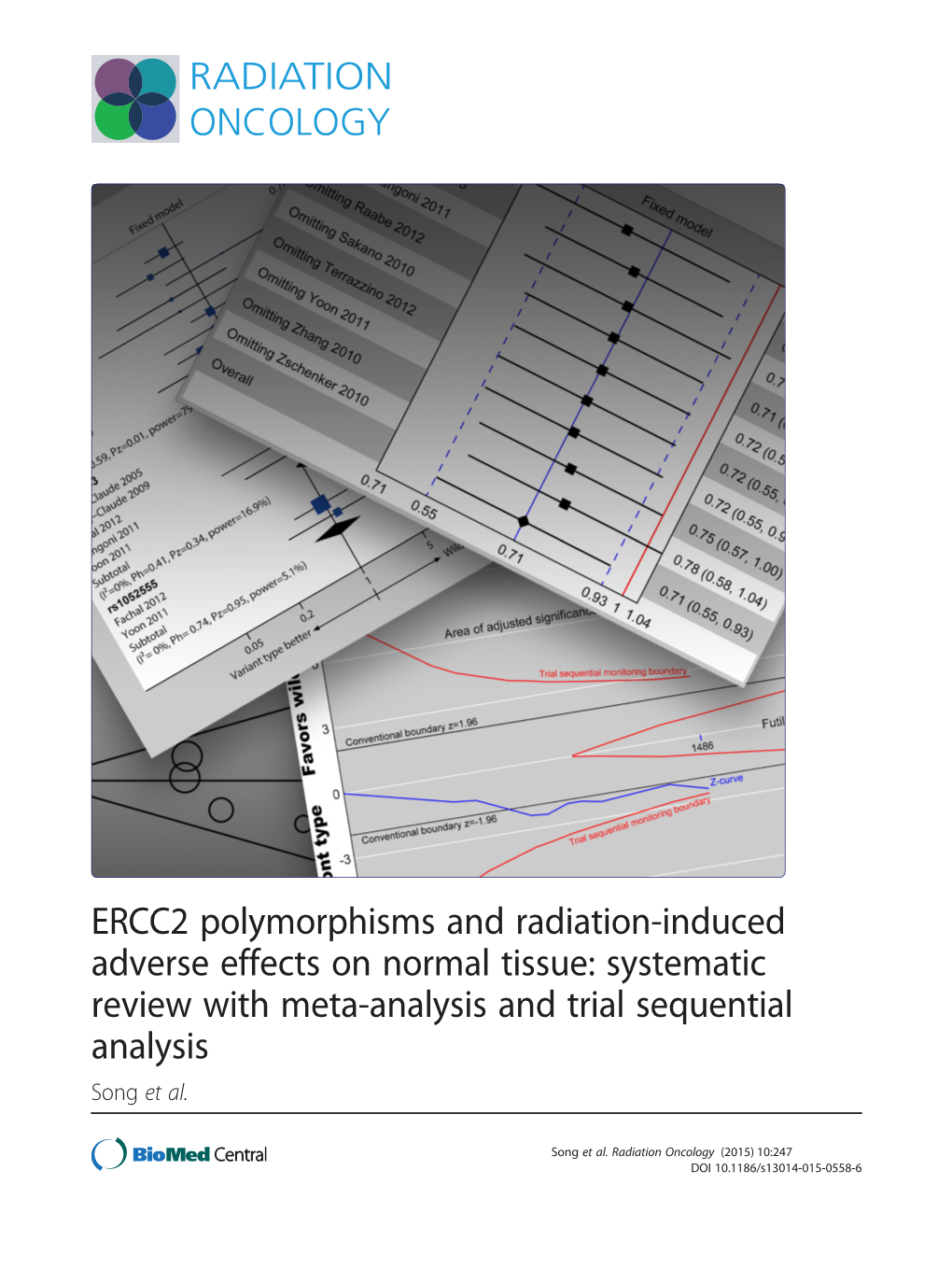 ERCC2 Polymorphisms and Radiation-Induced Adverse Effects on Normal Tissue: Systematic Review with Meta-Analysis and Trial Sequential Analysis Song Et Al