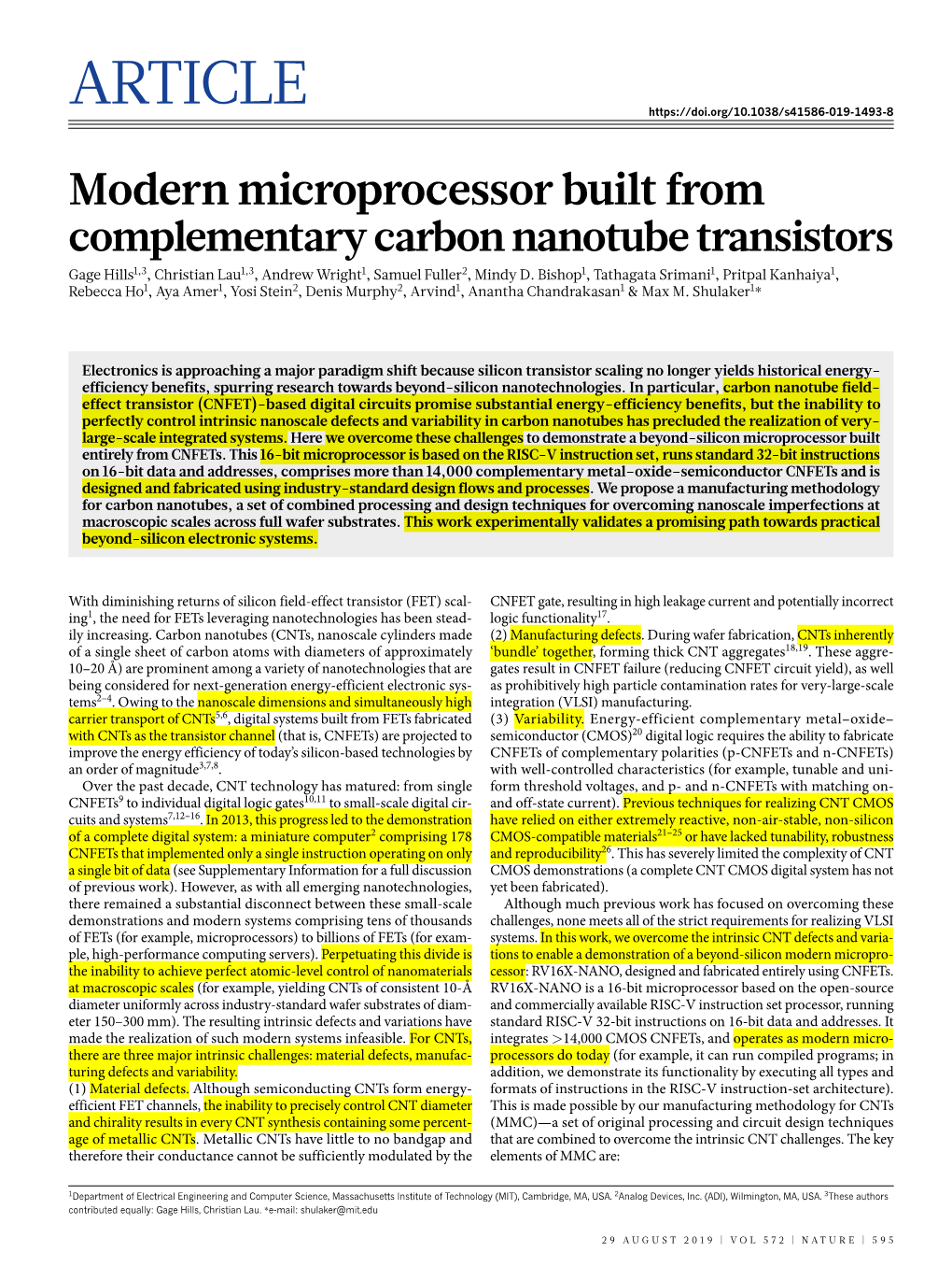 Modern Microprocessor Built from Complementary Carbon Nanotube Transistors Gage Hills1,3, Christian Lau1,3, Andrew Wright1, Samuel Fuller2, Mindy D