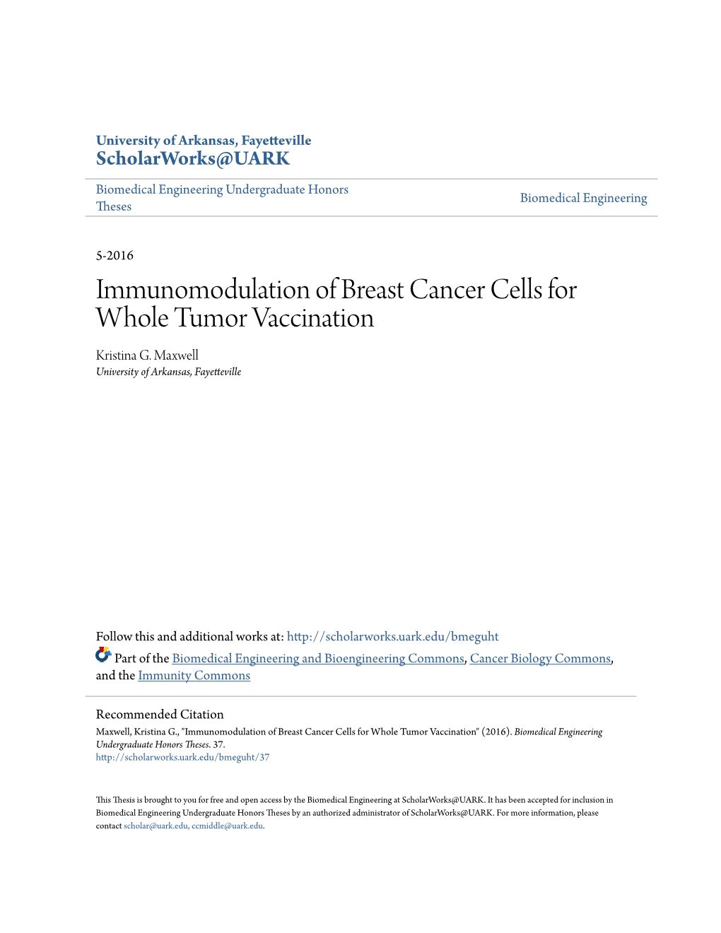 Immunomodulation of Breast Cancer Cells for Whole Tumor Vaccination Kristina G