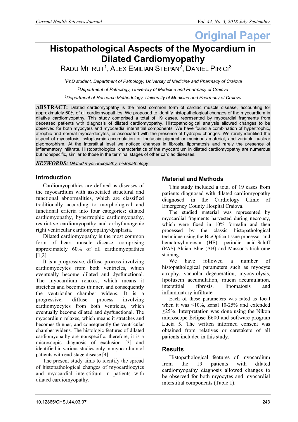 Histopathological Aspects of the Myocardium in Dilated Cardiomyopathy RADU MITRUT1, ALEX EMILIAN STEPAN2, DANIEL PIRICI3