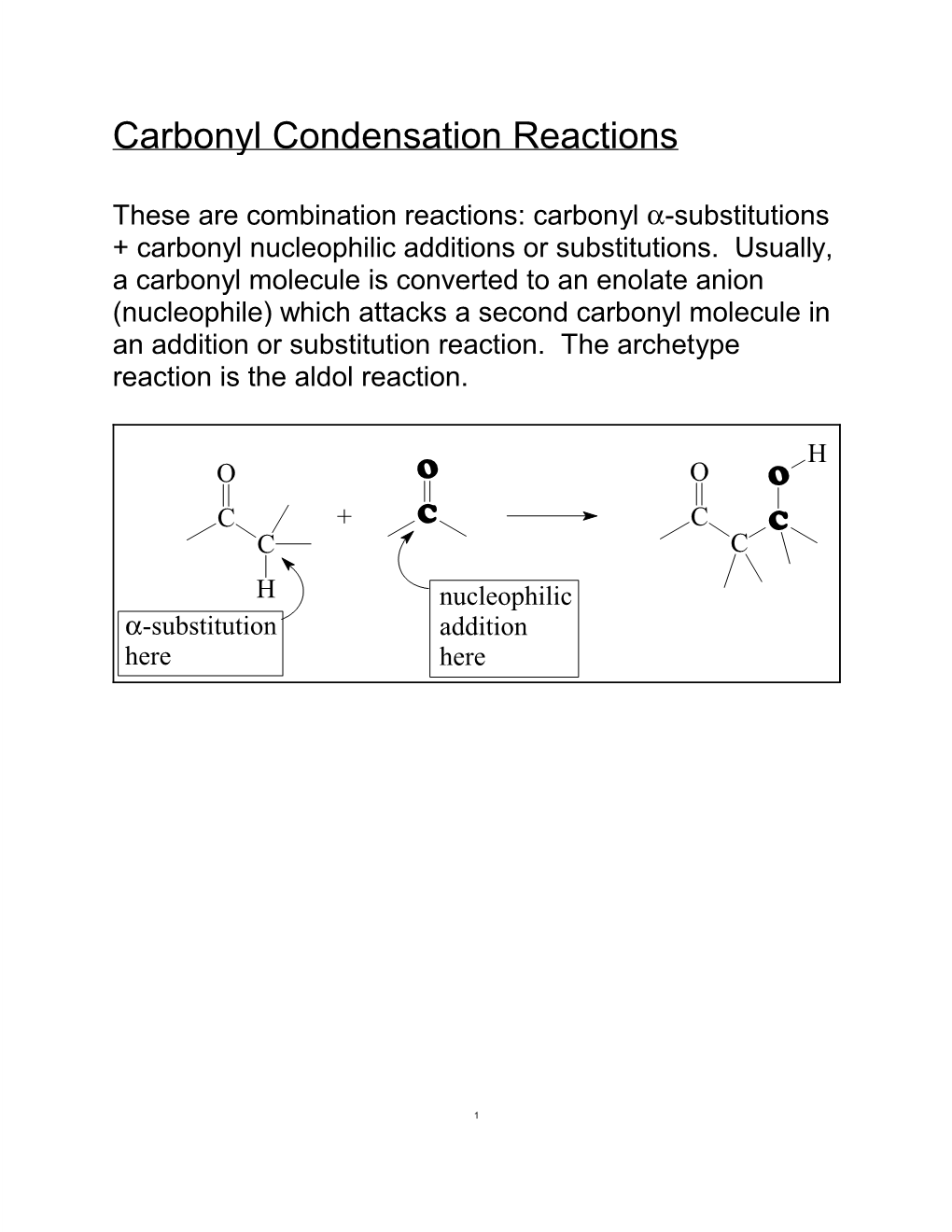 Carbonyl Condensation Reactions