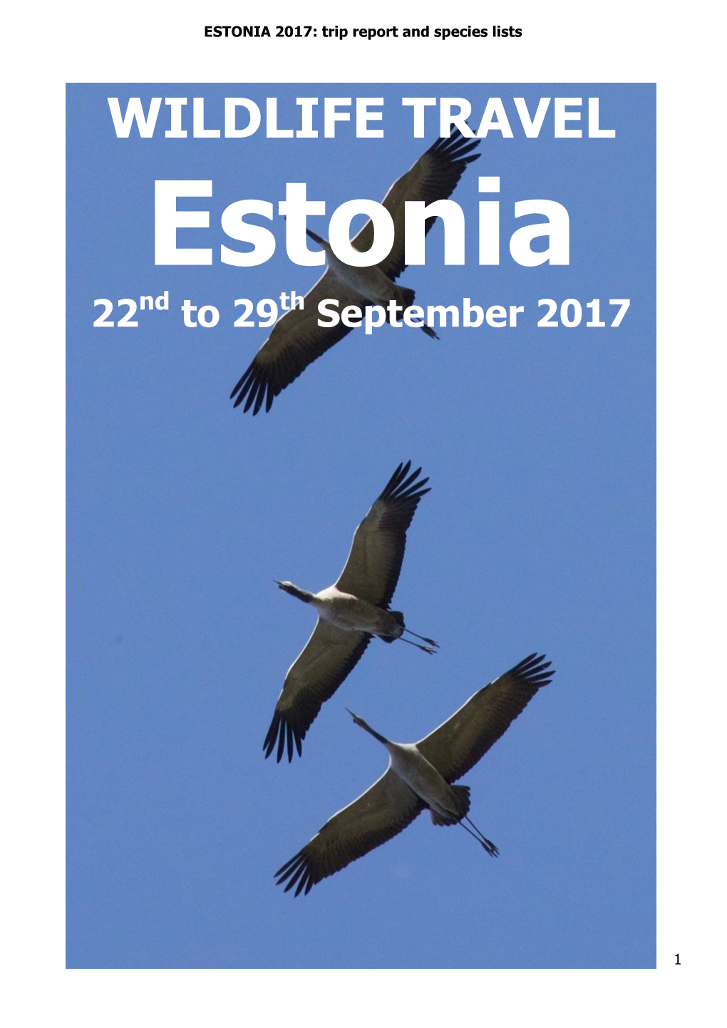 Wildlife Travel Estonia 2017