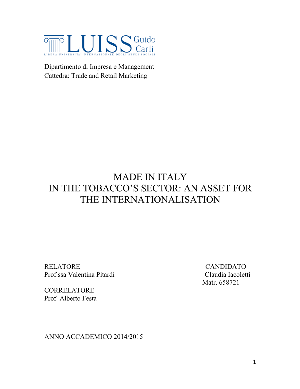 Made in Italy in the Tobacco's Sector: an Asset for The