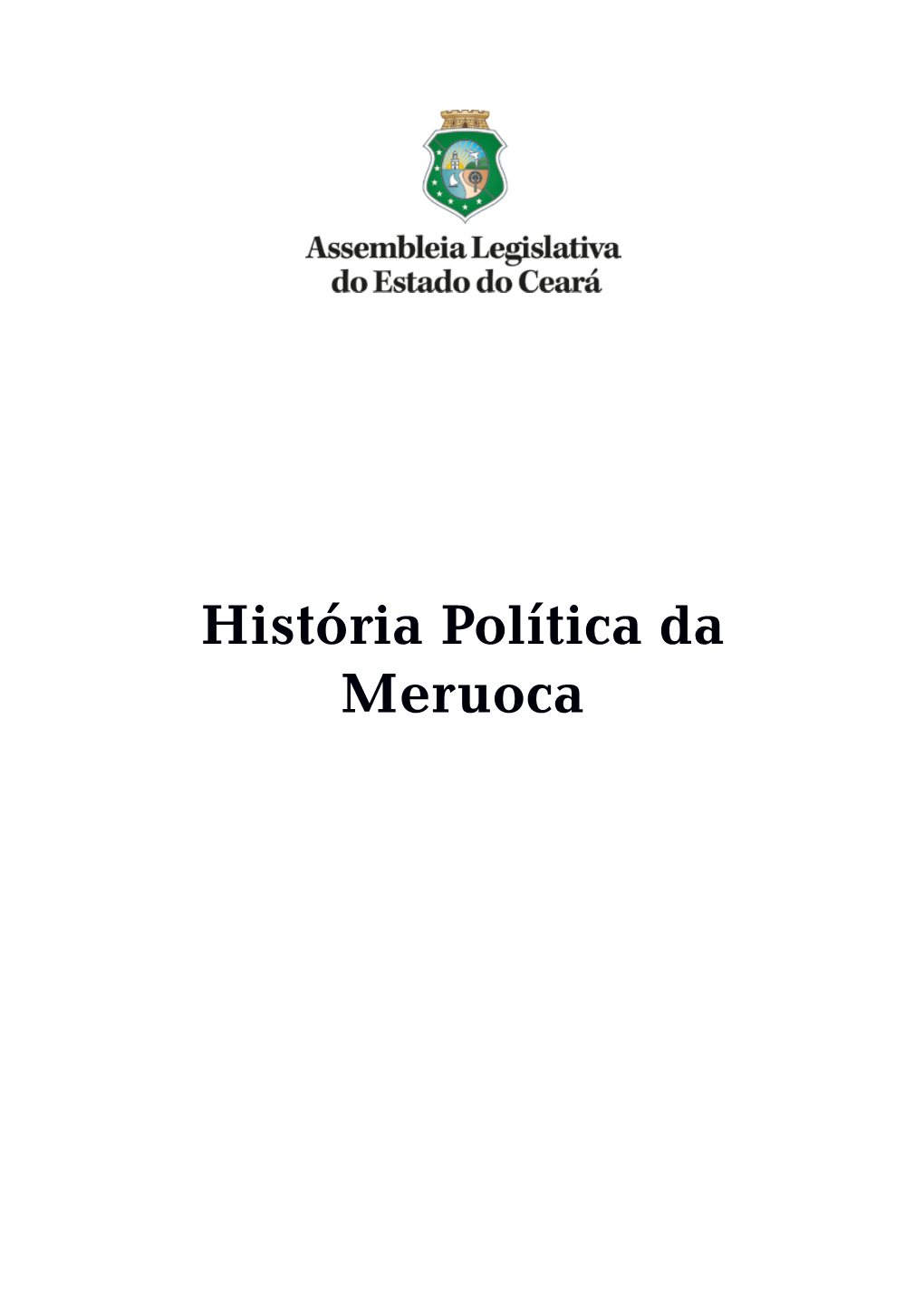 História Política Da Meruoca