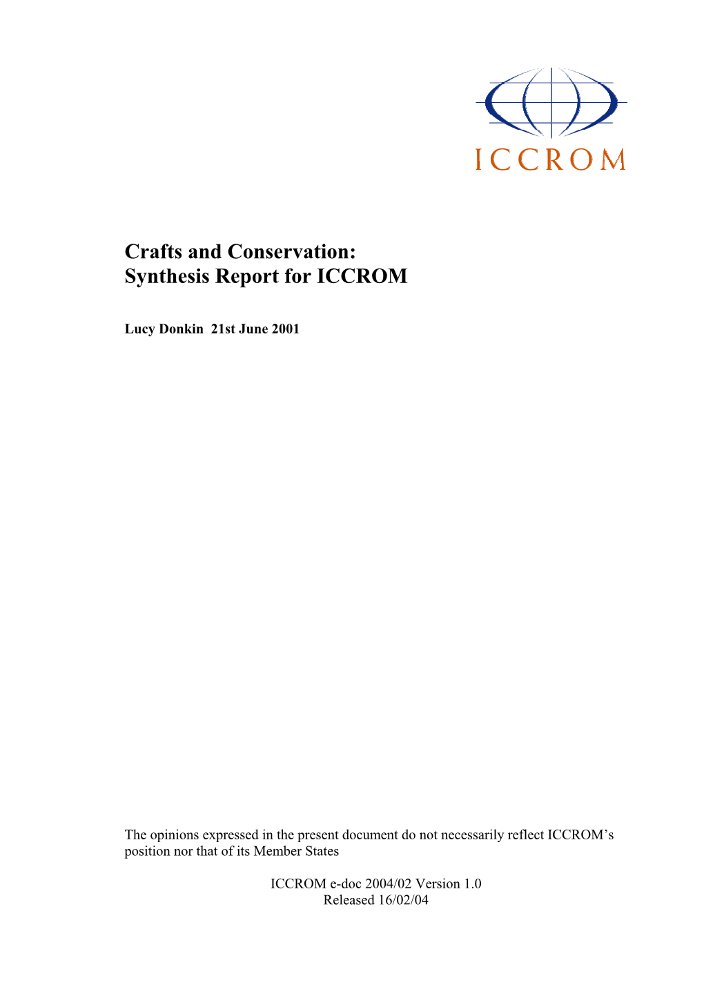 Crafts and Conservation: Synthesis Report for ICCROM