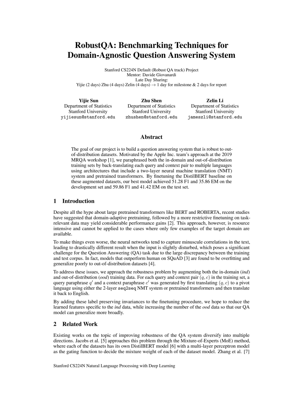 Robustqa: Benchmarking Techniques for Domain-Agnostic Question Answering System