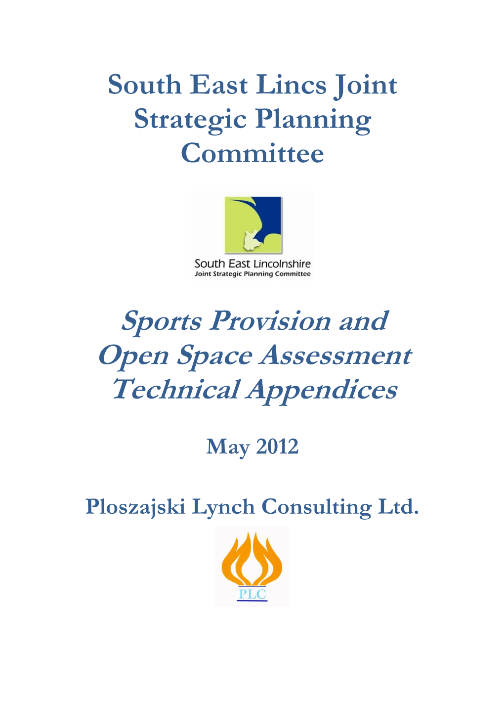 Sports Provision and Open Space Assessment Technical Appendices
