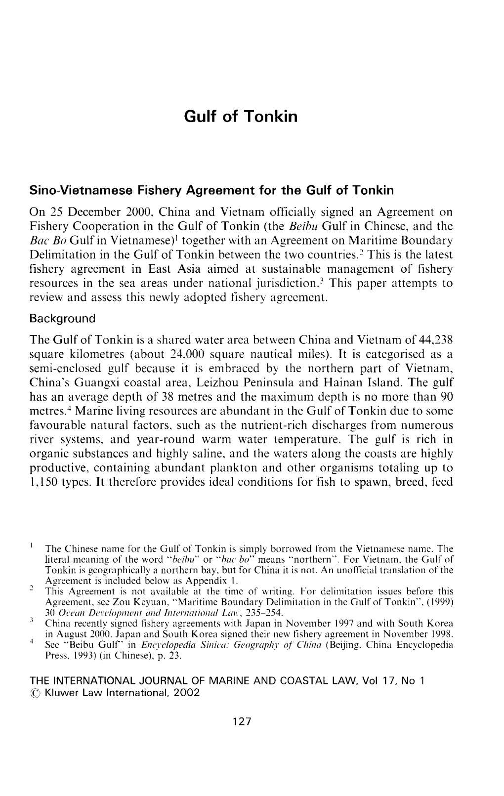 127 Gulf of Tonkin Sino-Vietnamese Fishery Agreement for the Gulf Of