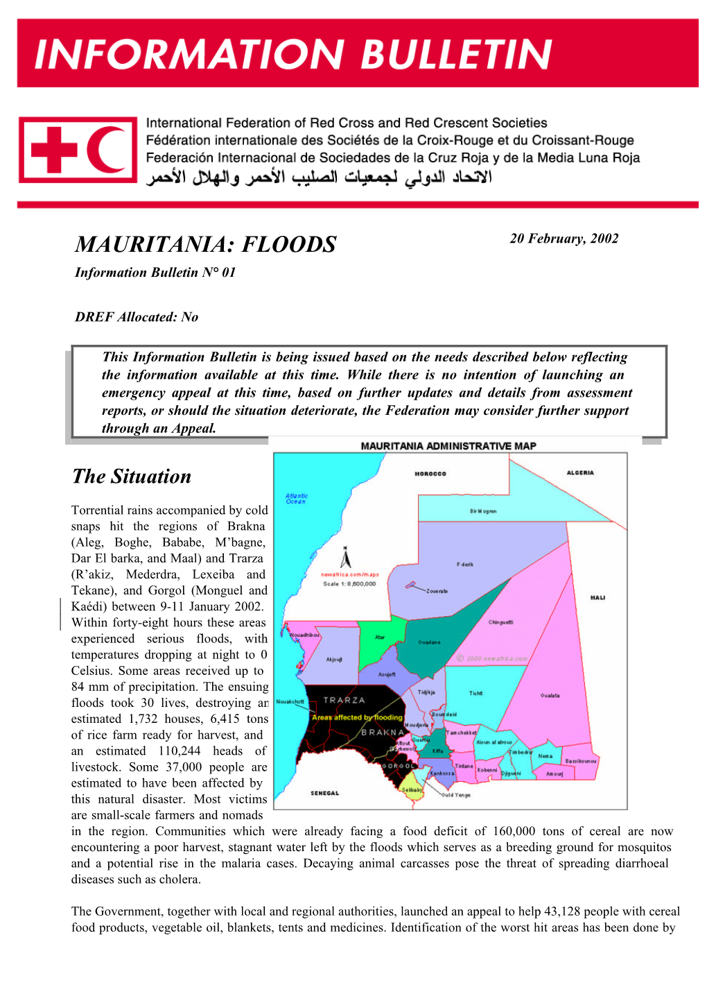 MAURITANIA: FLOODS 20 February, 2002 Information Bulletin N° 01