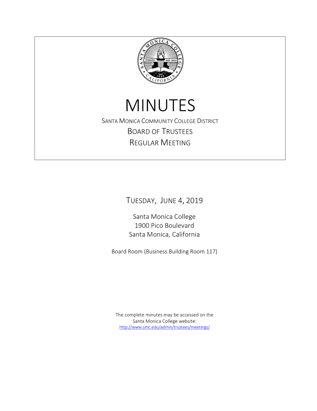 Minutes Santa Monica Community College District Board of Trustees Regular Meeting