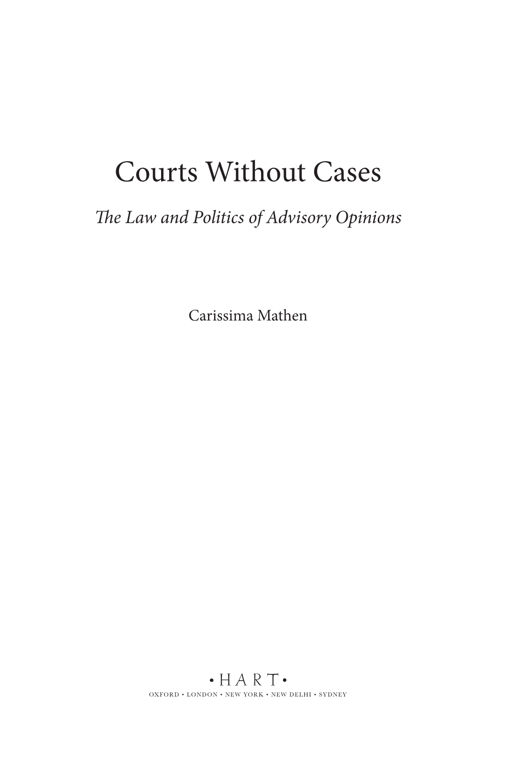 Courts Without Cases