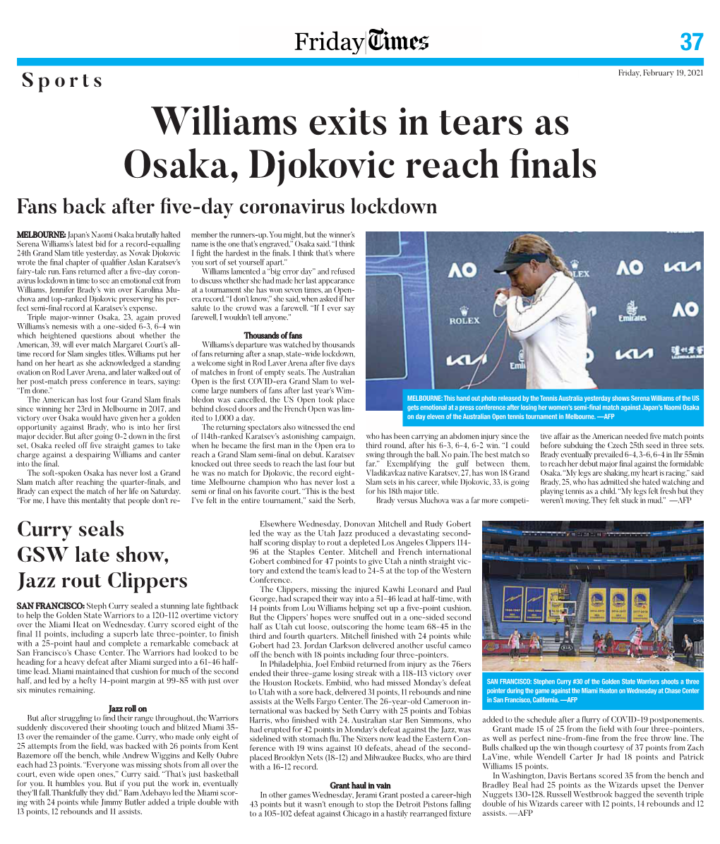 Williams Exits in Tears As Osaka, Djokovic Reach Finals Fans Back After Five-Day Coronavirus Lockdown