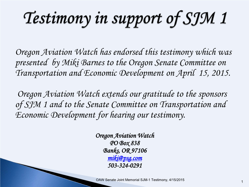 Testimony in Support of SJM 1