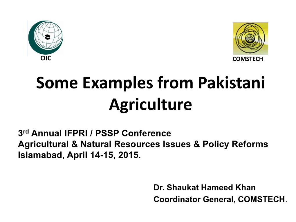 Some Examples from Pakistani Agriculture