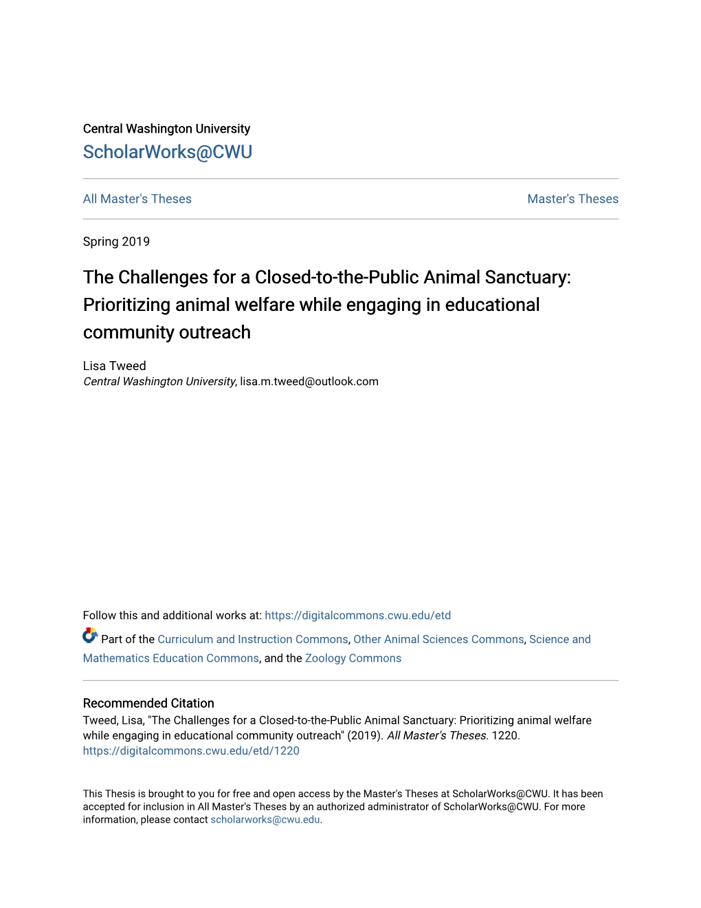 The Challenges for a Closed-To-The-Public Animal Sanctuary: Prioritizing Animal Welfare While Engaging in Educational Community Outreach