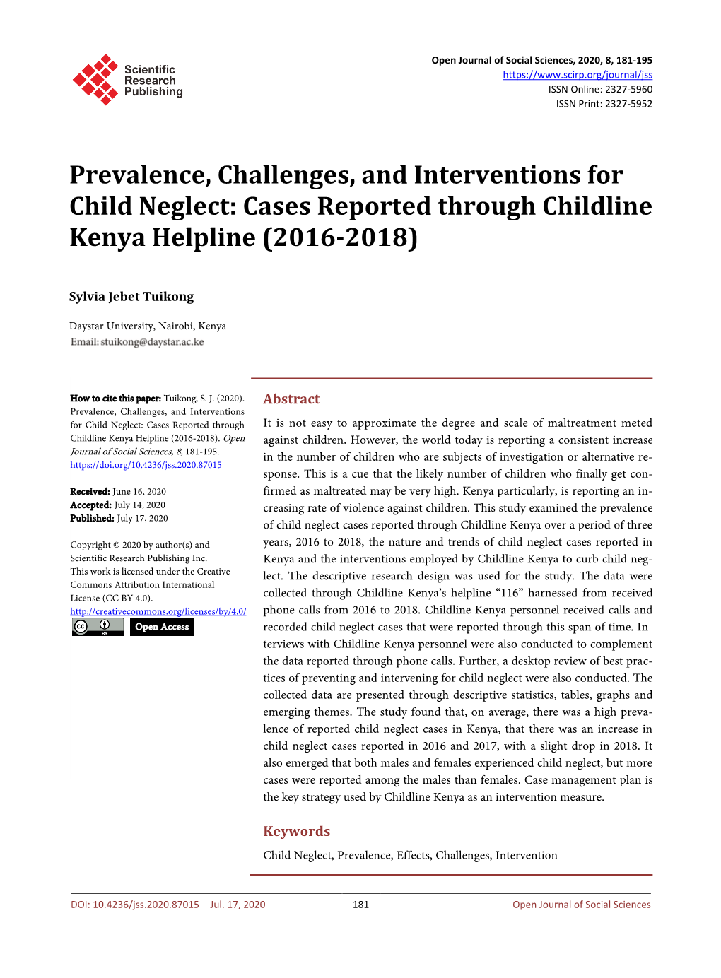 Prevalence, Challenges, and Interventions for Child Neglect: Cases Reported Through Childline Kenya Helpline (2016-2018)