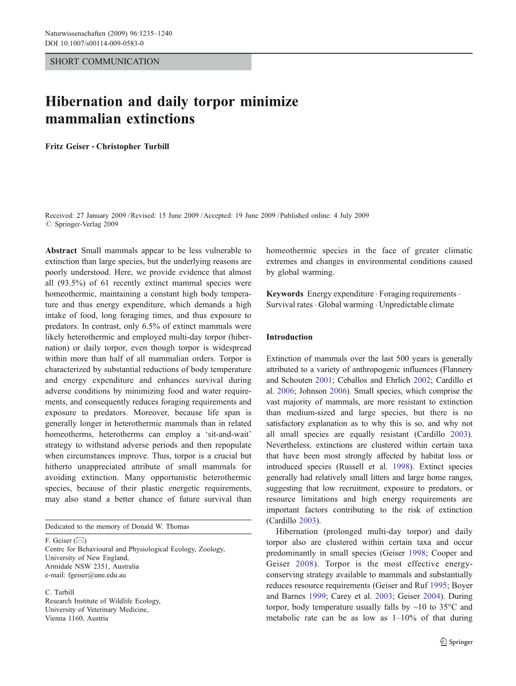 Hibernation and Daily Torpor Minimize Mammalian Extinctions