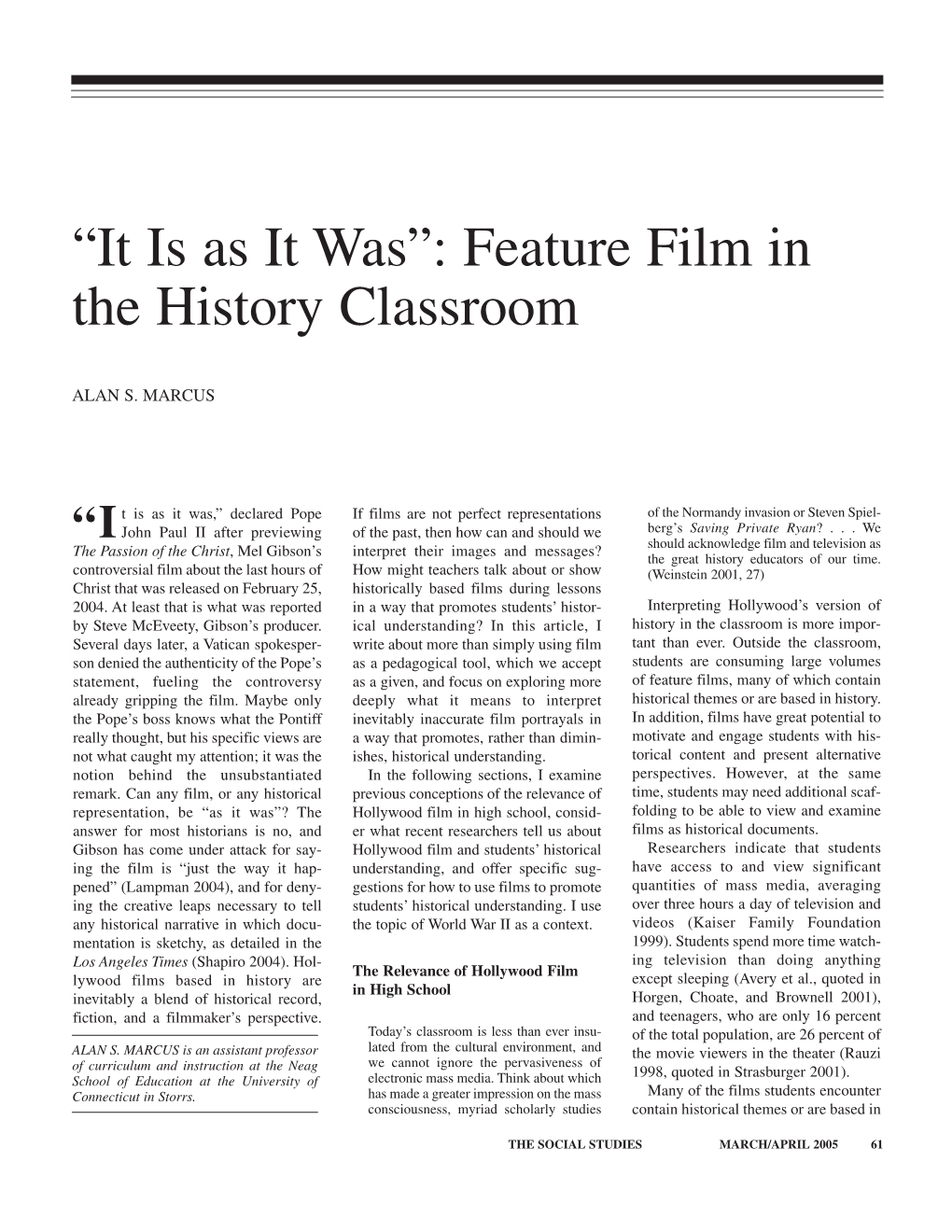 “It Is As It Was”: Feature Film in the History Classroom