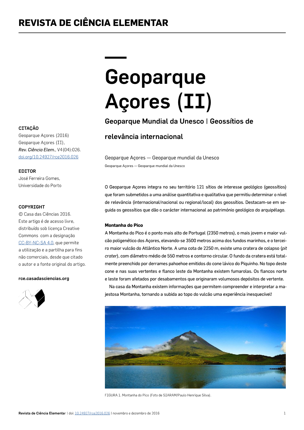 Geoparque Açores (II) Geoparque Mundial Da Unesco | Geossítios De CITAÇÃO Geoparque Açores (2016) Relevância Internacional Geoparque Açores (II), Rev