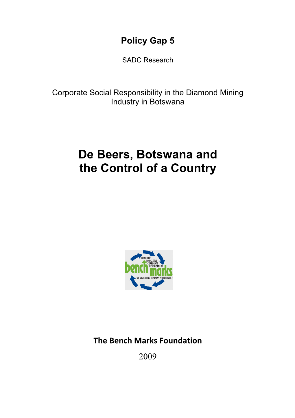 De Beers, Botswana and the Control of a Country