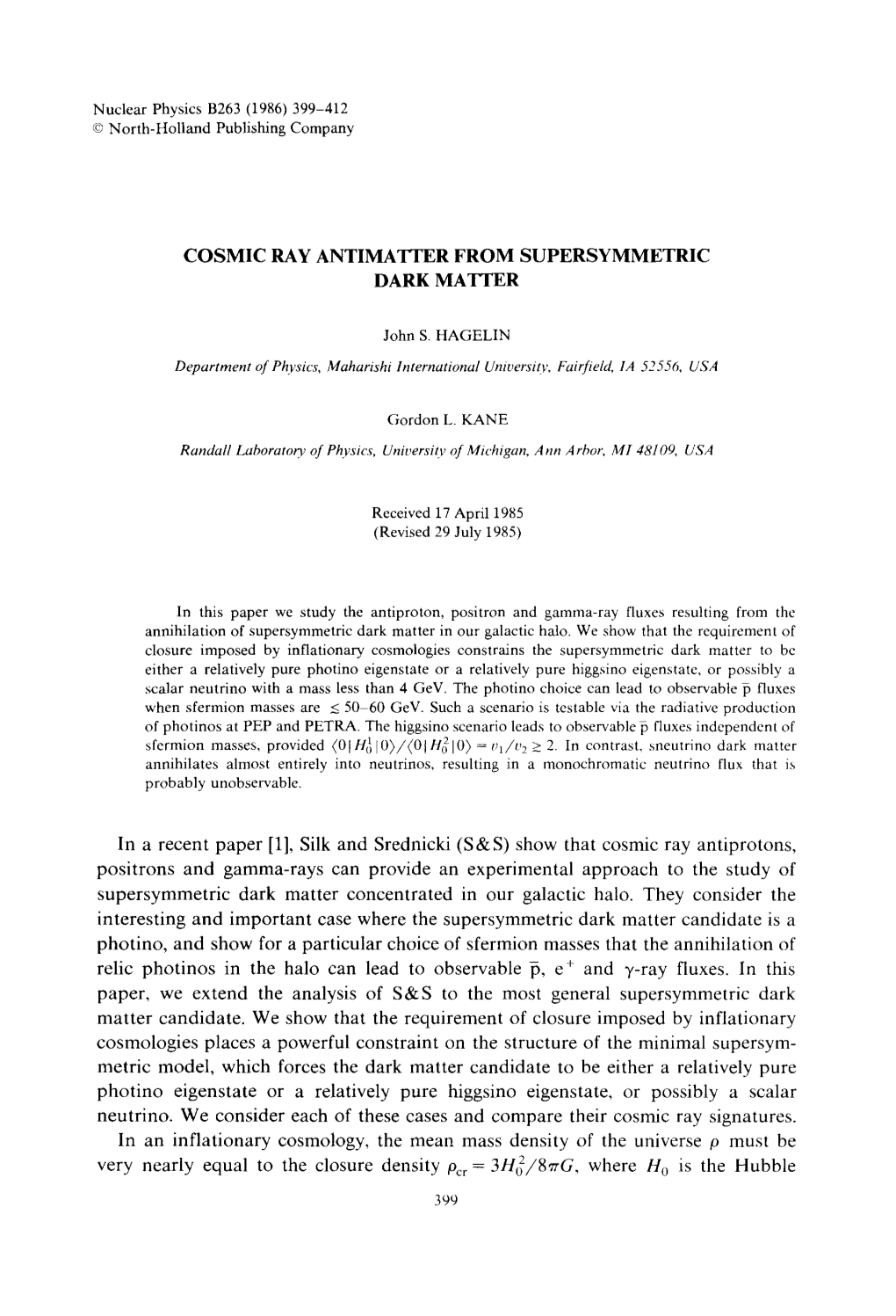 Cosmic Ray Antimatter from Supersymmetric Dark Mati~Er