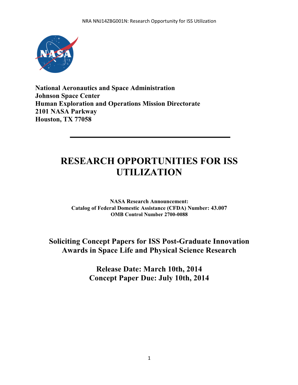 Research Opportunities for Iss Utilization