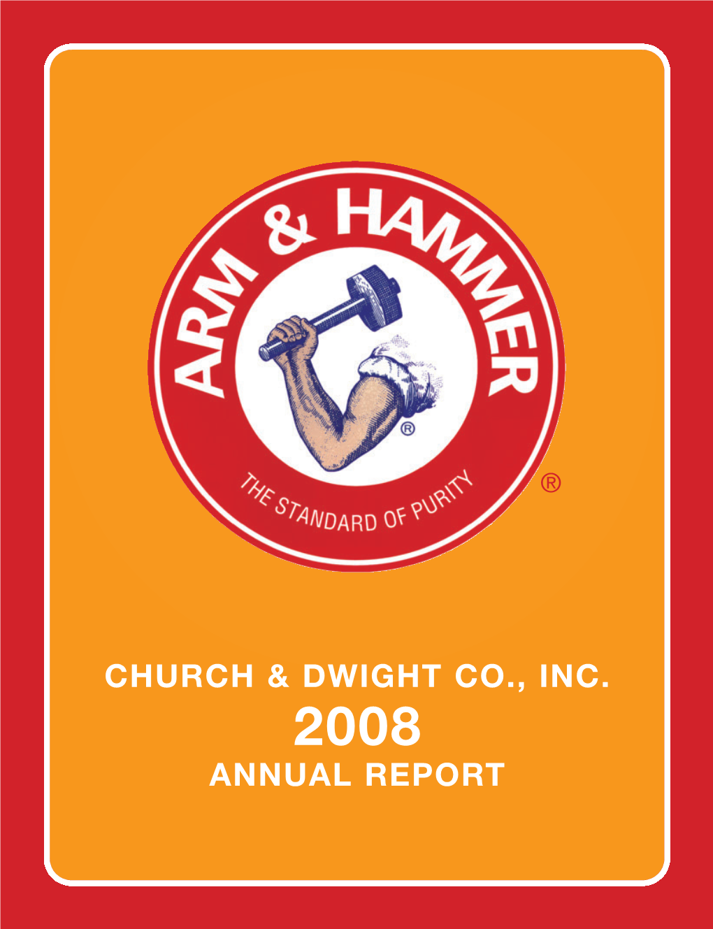 Church & Dwight Co., Inc. Annual Report