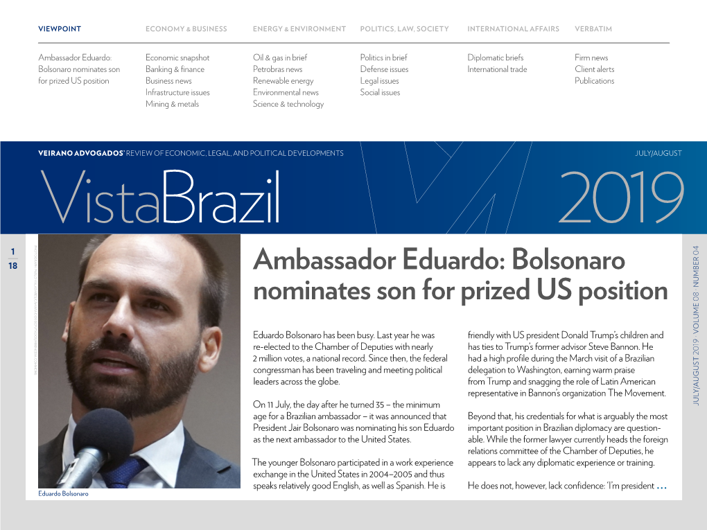 Ambassador Eduardo: Bolsonaro Nominates Son for Prized US Position