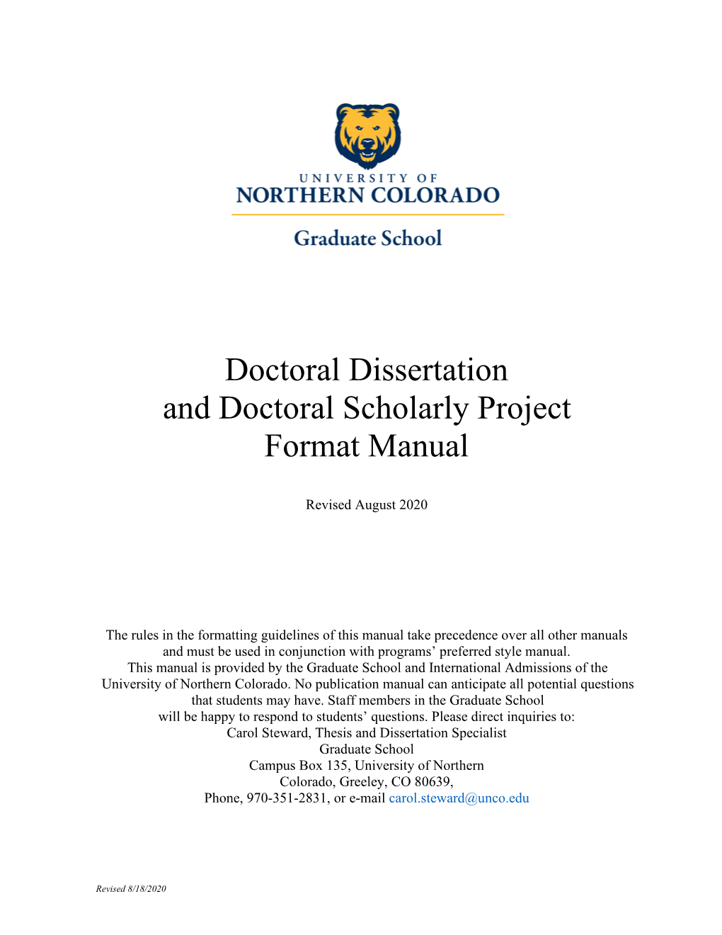 Doctoral Dissertation and Doctoral Scholarly Project Format Manual