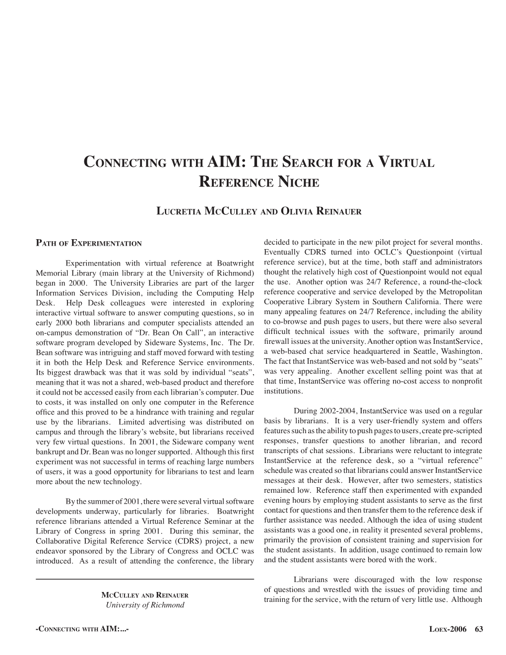 Connecting with AIM: the Search for a Virtual Reference Niche