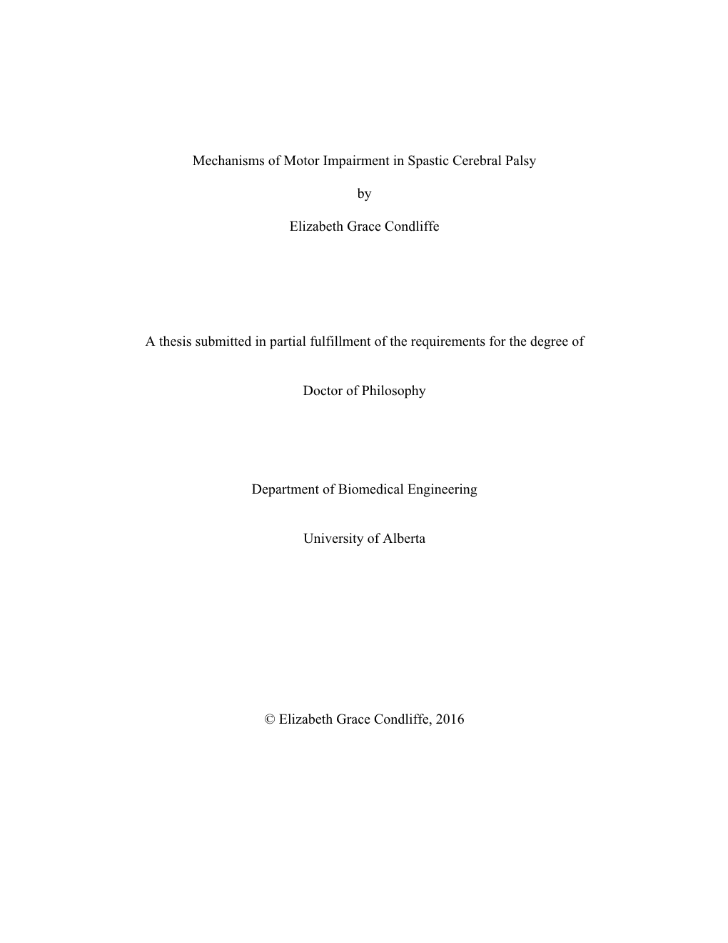 Mechanisms of Motor Impairment in Spastic Cerebral Palsy by Elizabeth