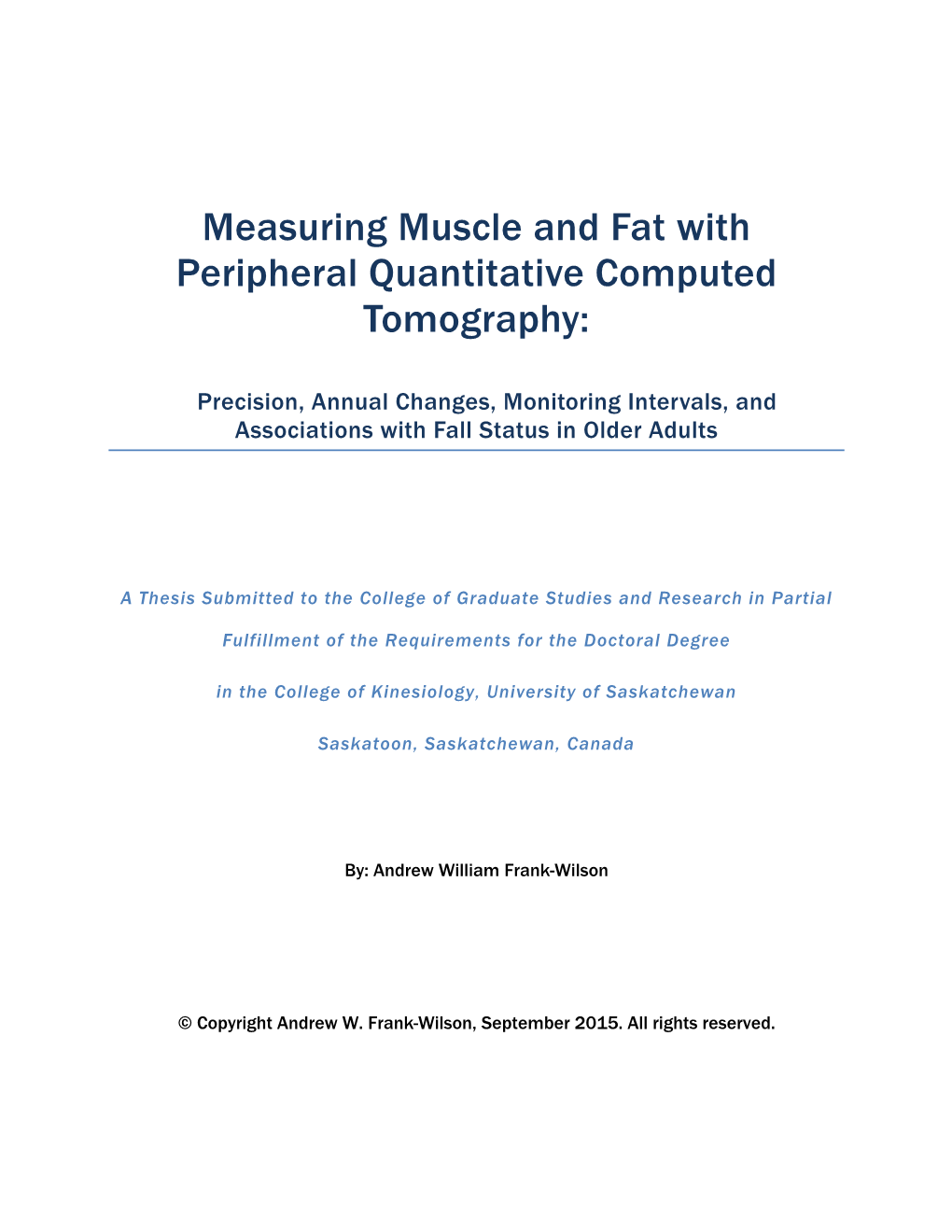 Measuring Muscle and Fat with Peripheral Quantitative Computed Tomography