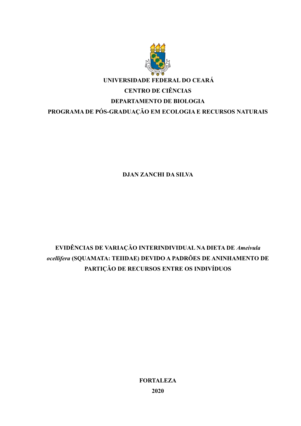 Universidade Federal Do Ceará Centro De Ciências Departamento De Biologia Programa De Pós-Graduação Em Ecologia E Recursos Naturais