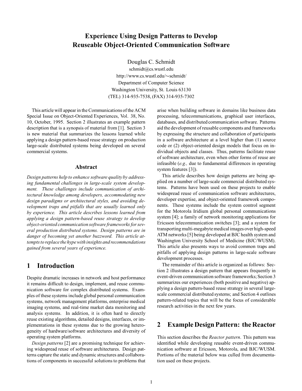 Experience Using Design Patterns to Develop Reuseable Object-Oriented Communication Software