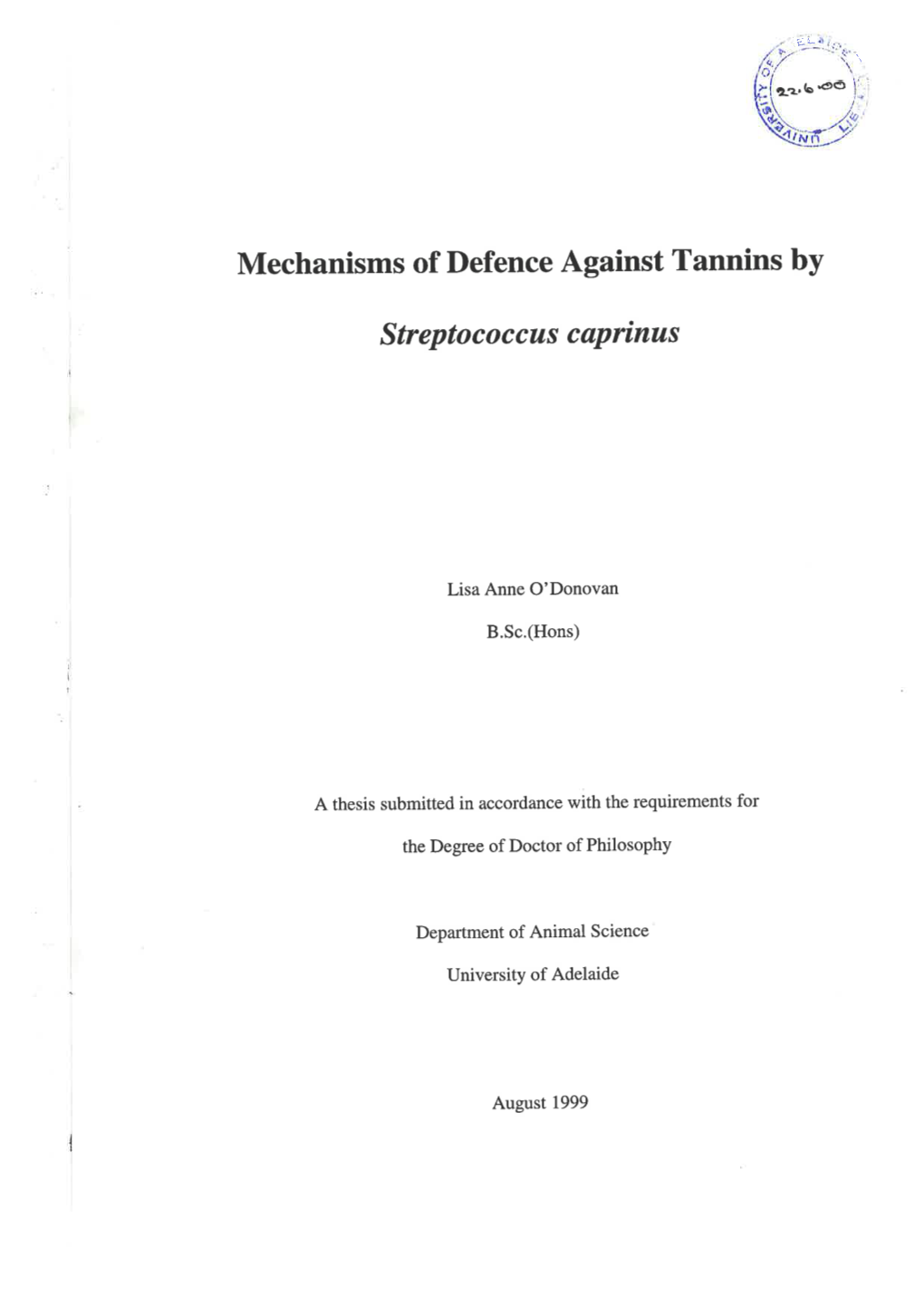 Mechanisms of Defence Against Tannins by Streptococcus Caprinus