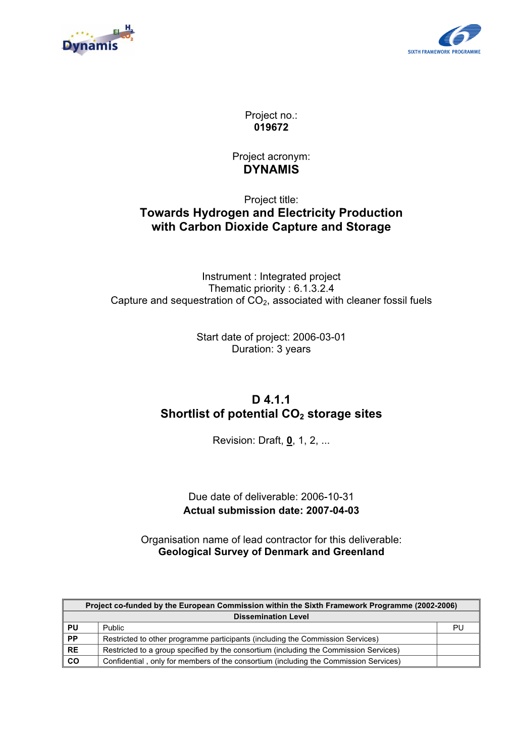 DYNAMIS Towards Hydrogen and Electricity Production with Carbon