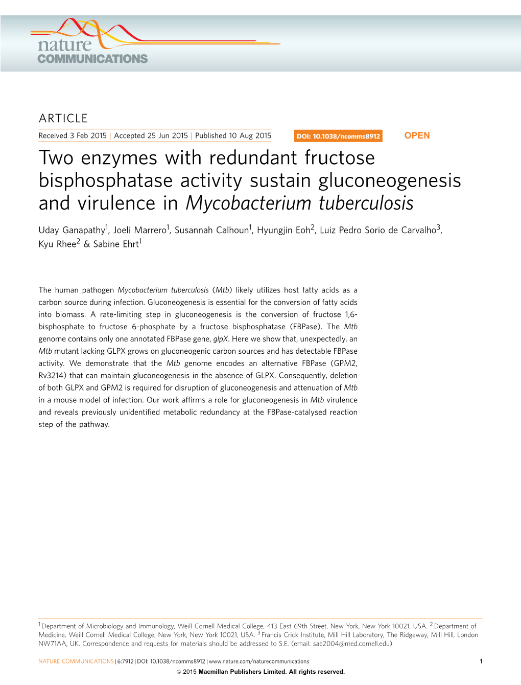 Two Enzymes with Redundant Fructose Bisphosphatase Activity Sustain Gluconeogenesis and Virulence in Mycobacterium Tuberculosis