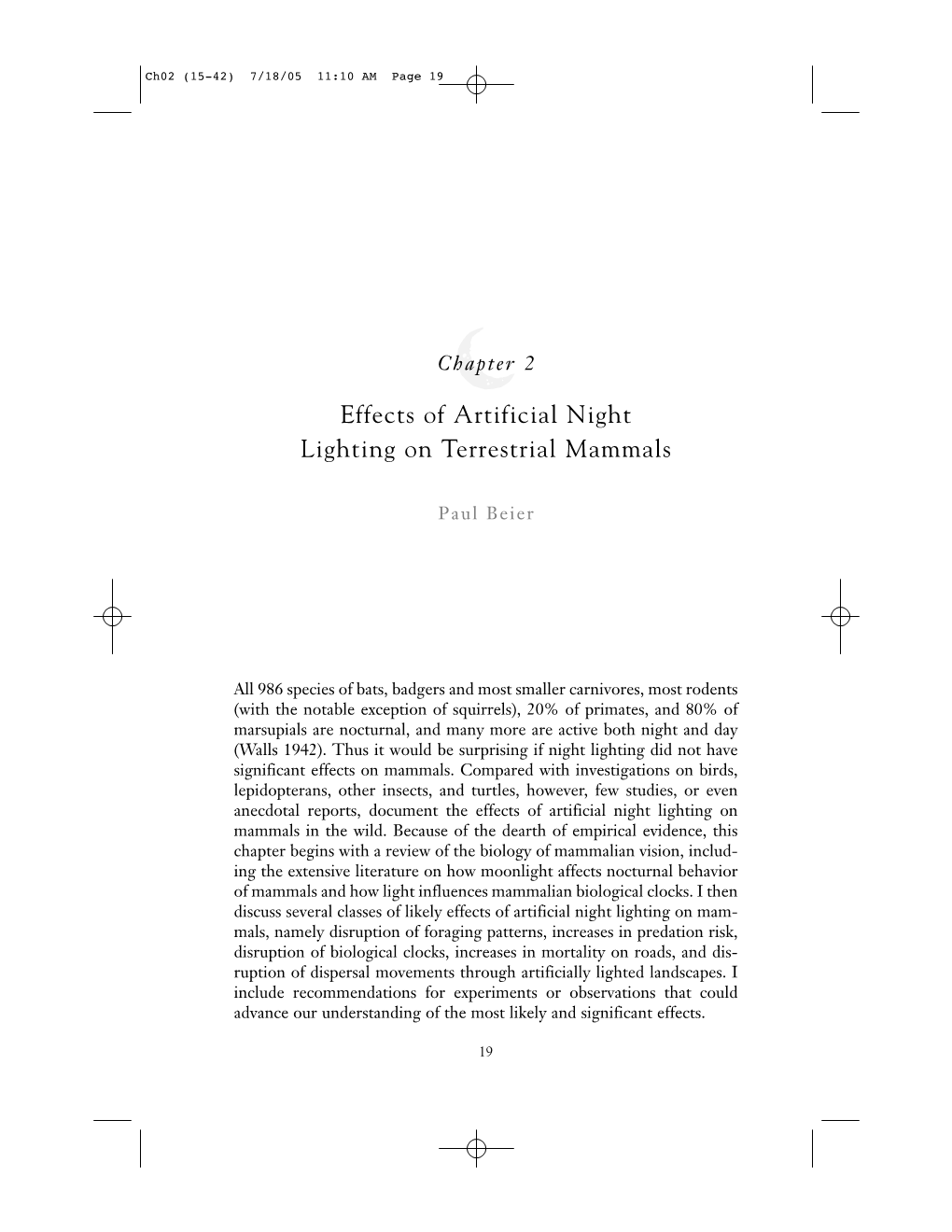 Effects of Artificial Night Lighting on Terrestrial Mammals