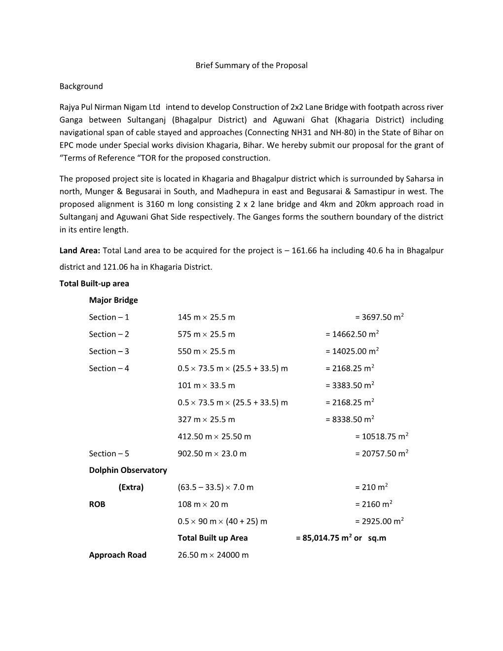 Brief Summary of the Proposal Background Rajya Pul Nirman