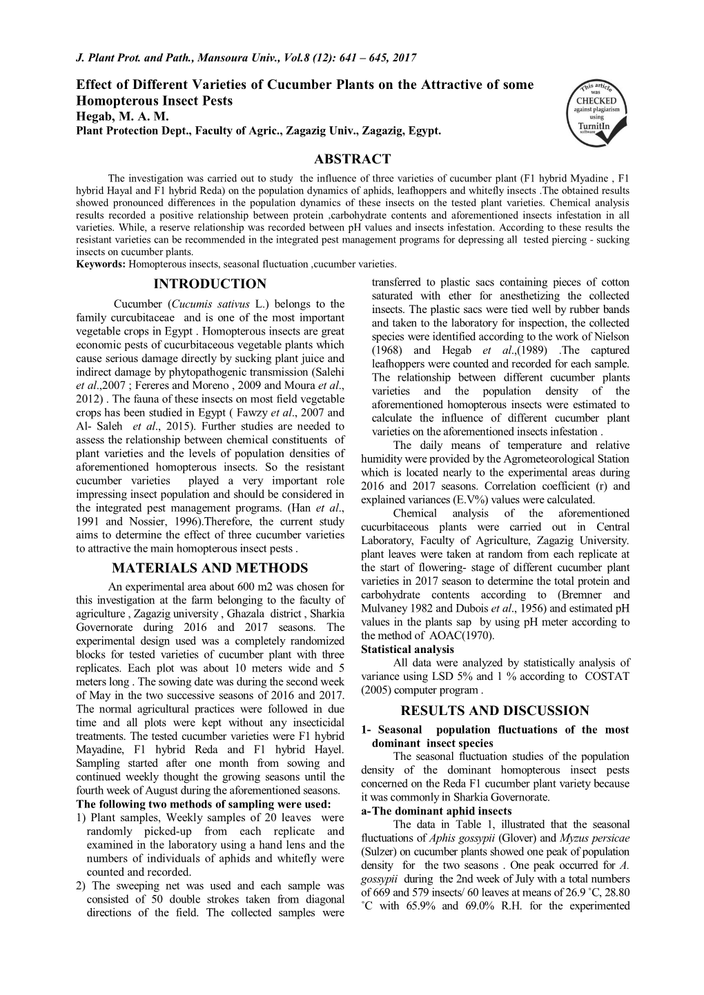 Effect of Different Varieties of Cucumber Plants on the Attractive of Some Homopterous Insect Pests ABSTRACT INTRODUCTION MATER