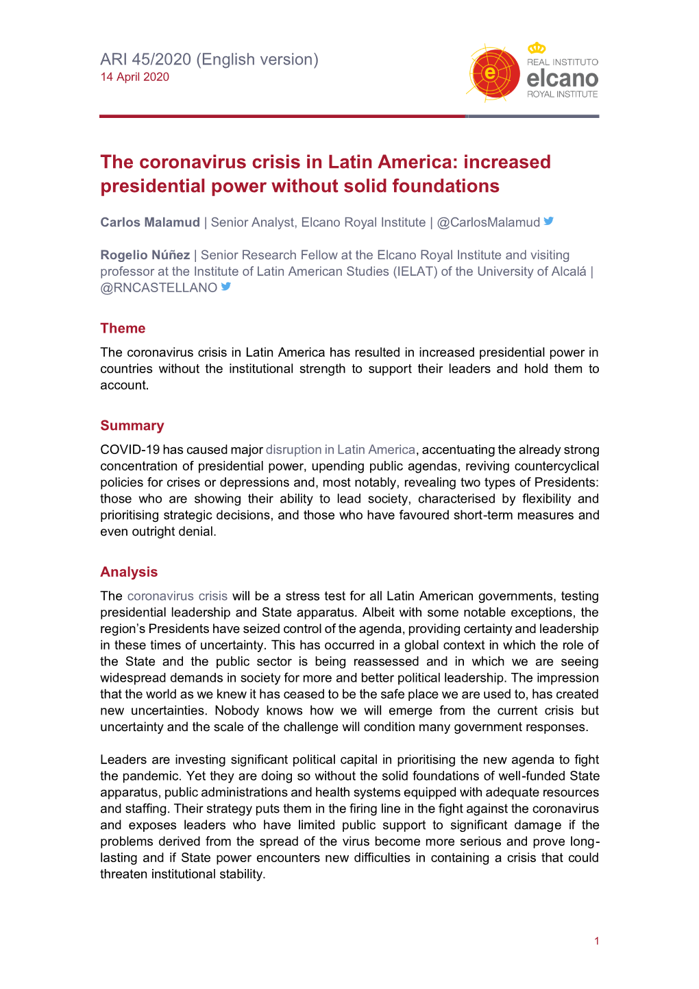 The Coronavirus Crisis in Latin America: Increased Presidential Power Without Solid Foundations