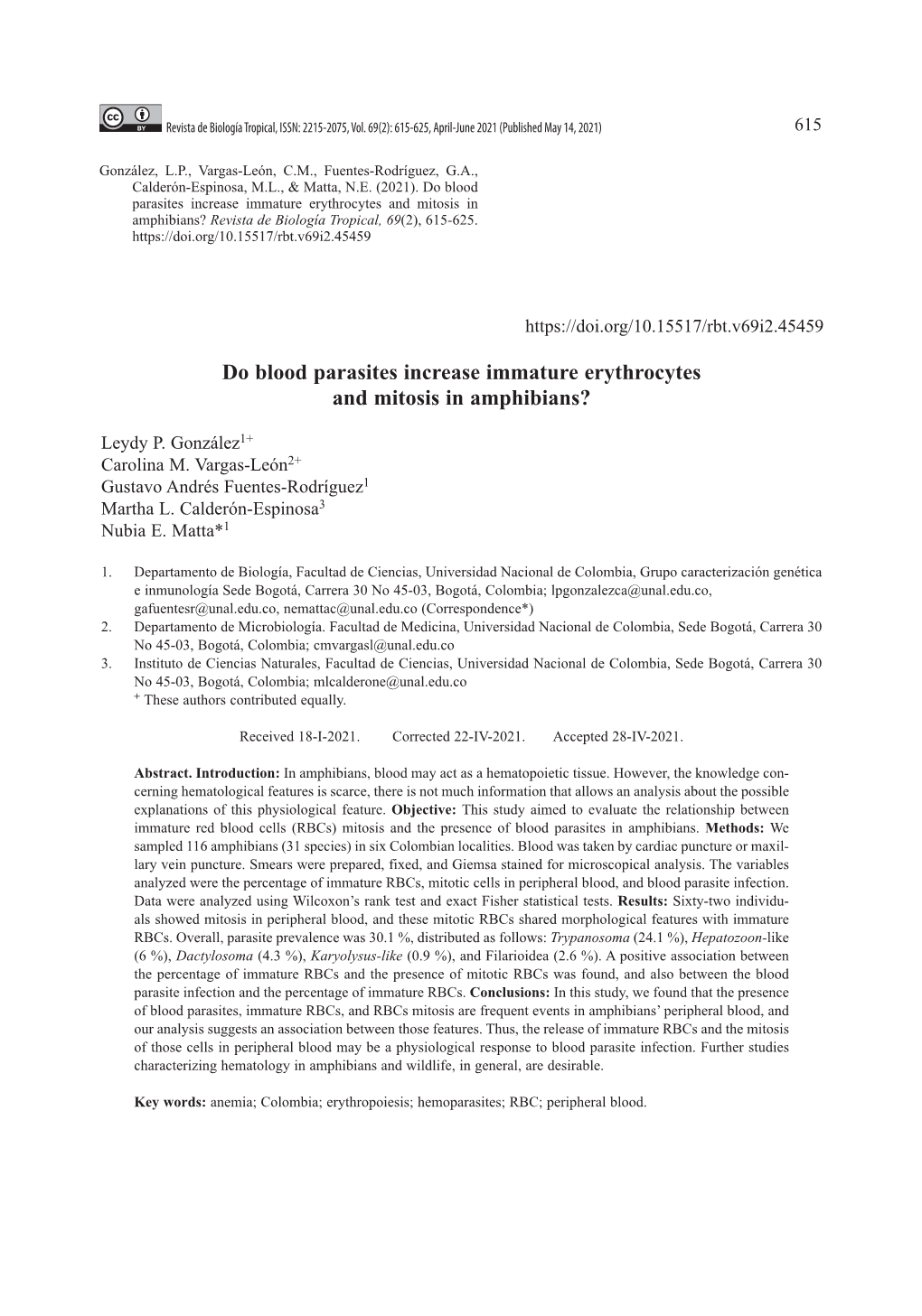 Do Blood Parasites Increase Immature Erythrocytes and Mitosis in Amphibians? Revista De Biología Tropical, 69(2), 615-625