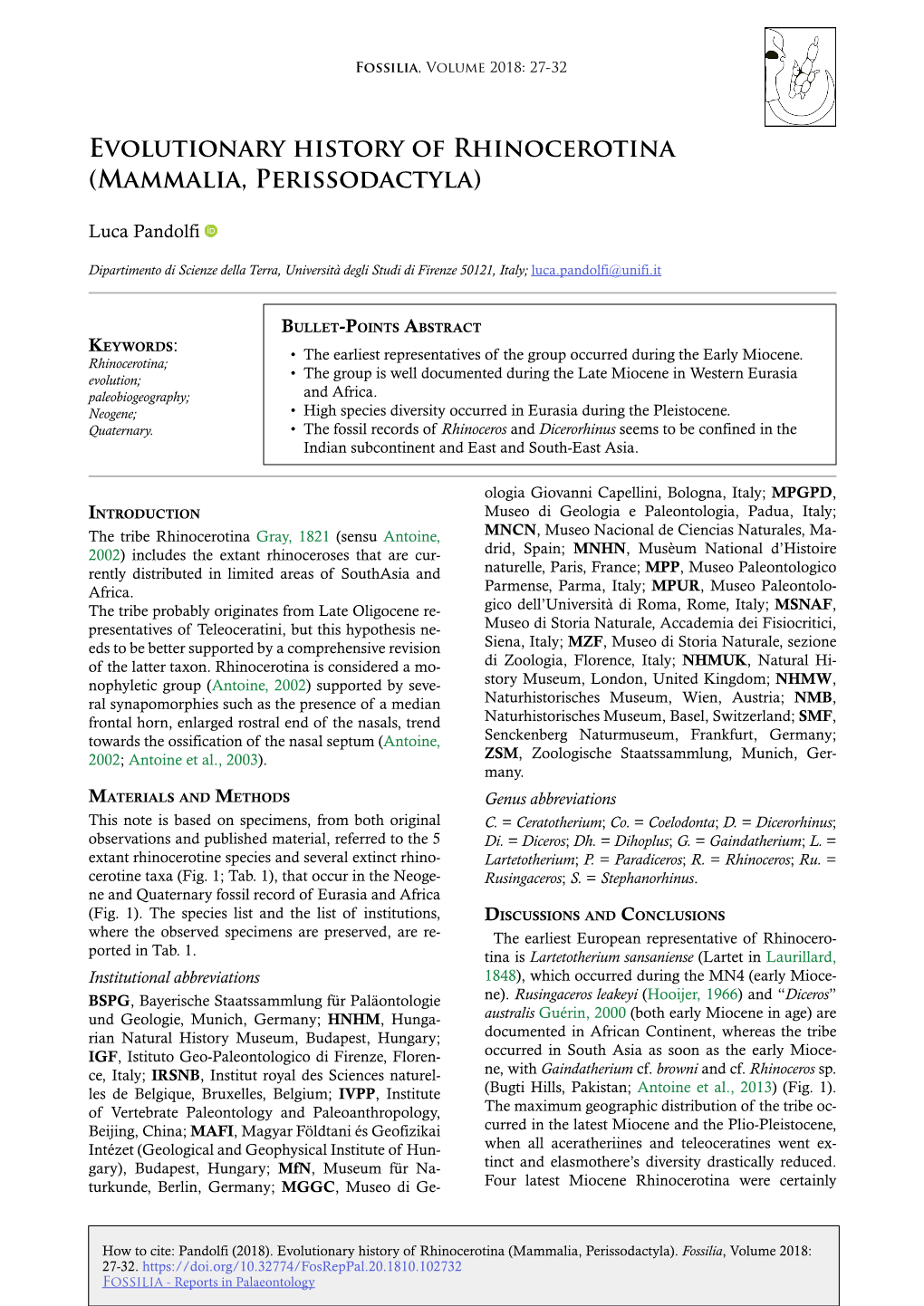 Evolutionary History of Rhinocerotina (Mammalia, Perissodactyla)