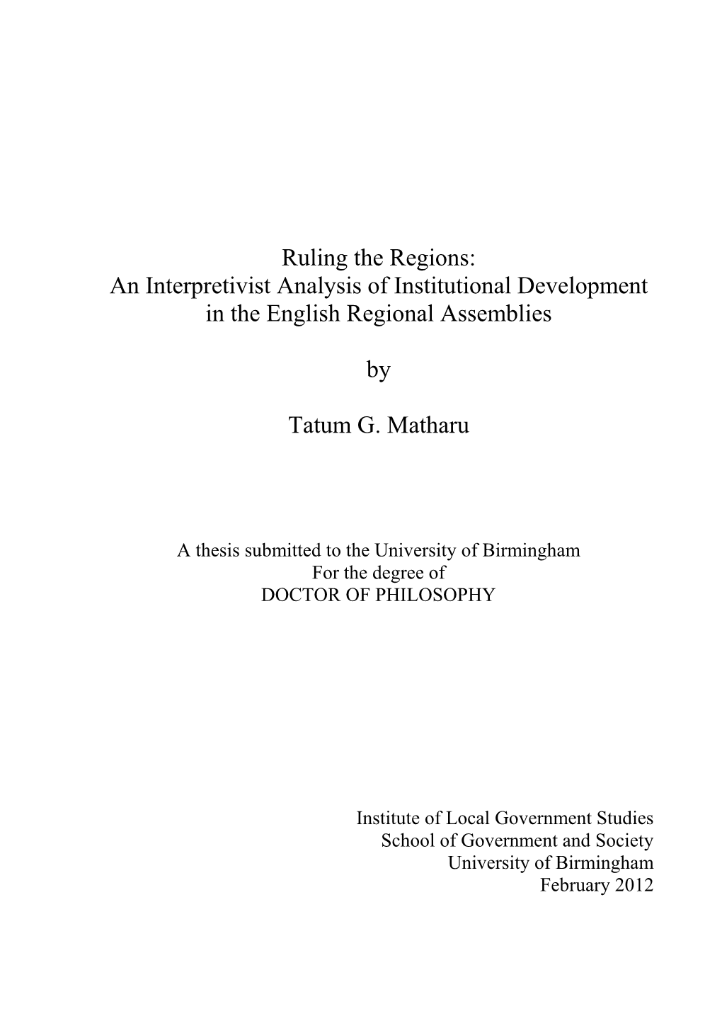 Ruling the Regions: an Interpretivist Analysis of Institutional Development in the English Regional Assemblies