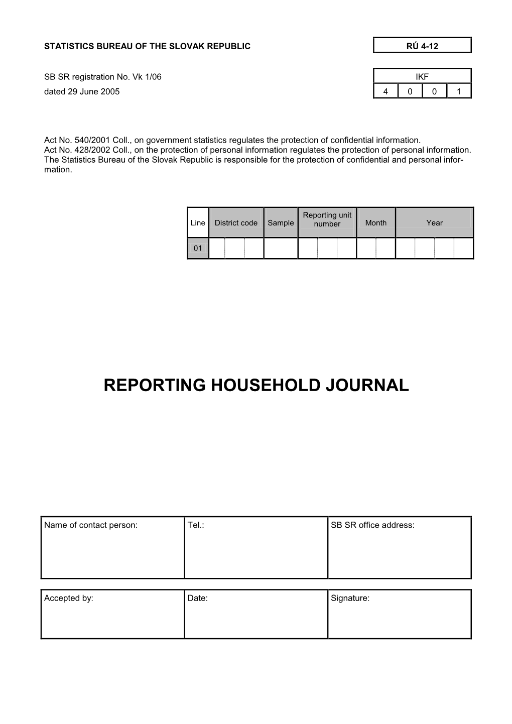 Reporting Household Journal